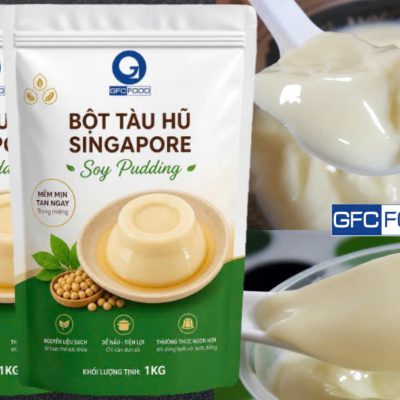 Bột Tàu Hũ Singapore GFC FOOD – Mềm Mịn, Tan Ngay Trong Miệng